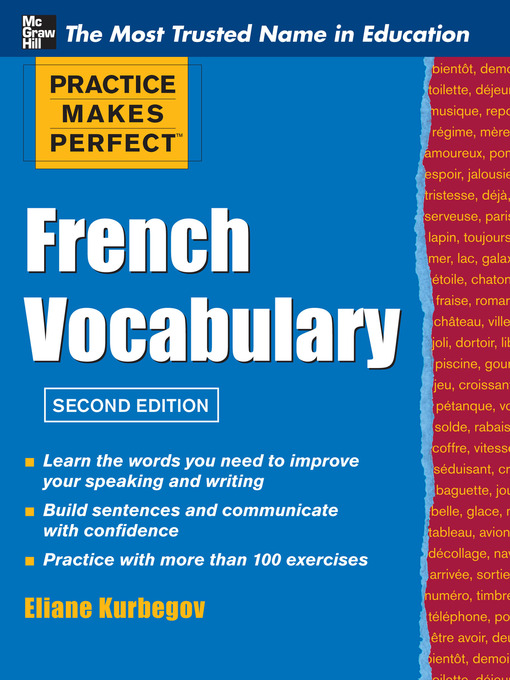 Title details for Practice Makes Perfect French Vocabulary by Eliane Kurbegov - Available